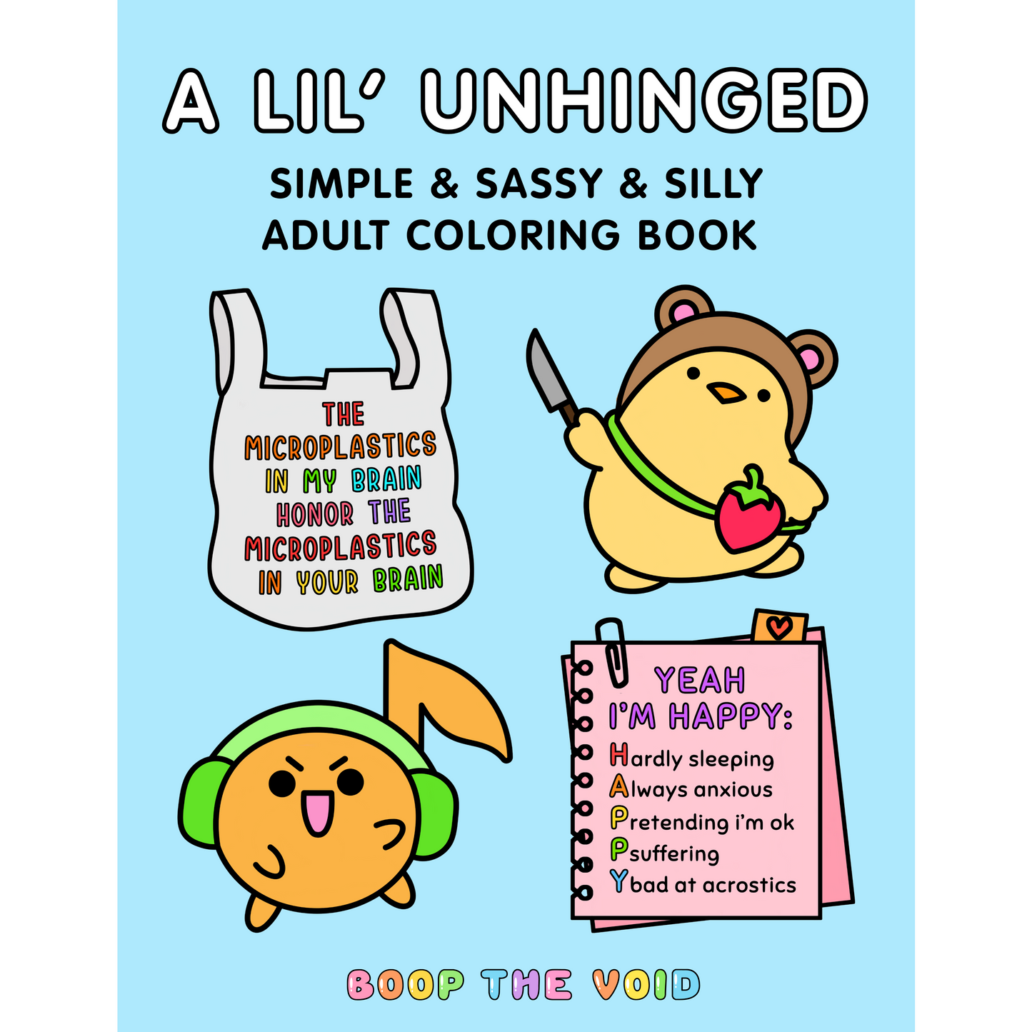 A Lil' Unhinged Adult Coloring Book