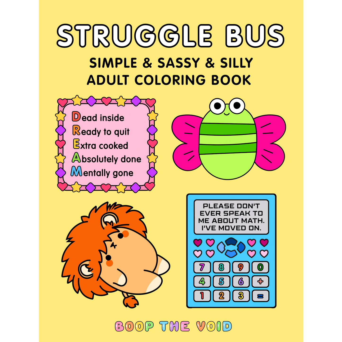 Struggle Bus Adult Coloring Book