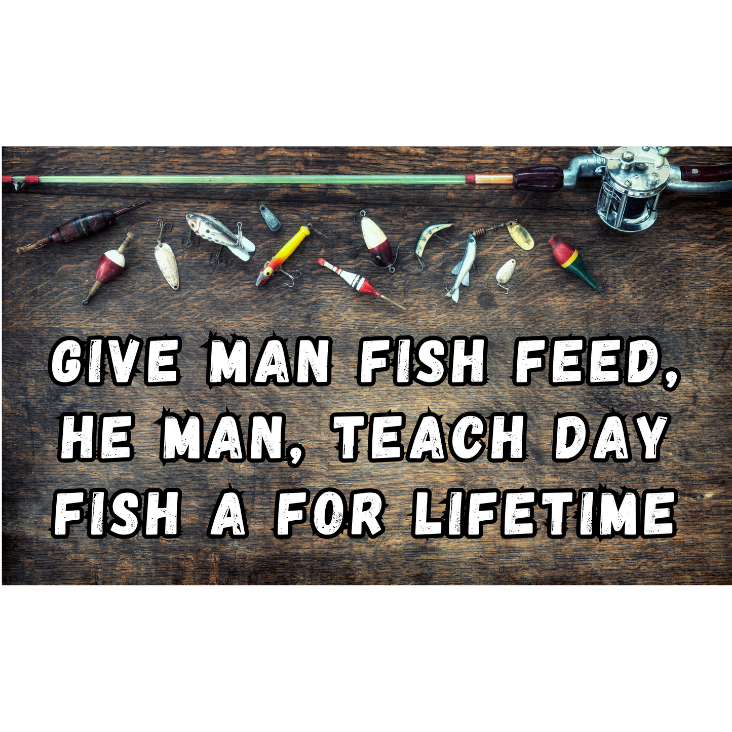 Give Man Fish 3x5 Sticker