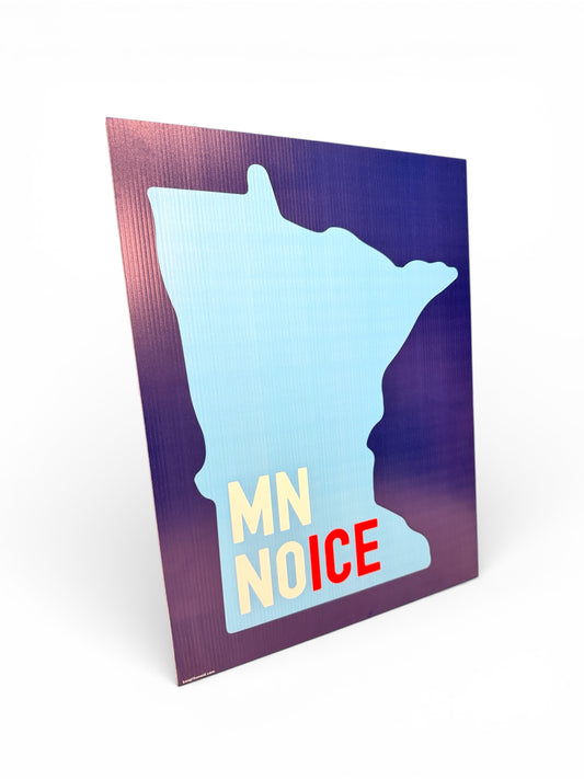 MN NOICE Sign
