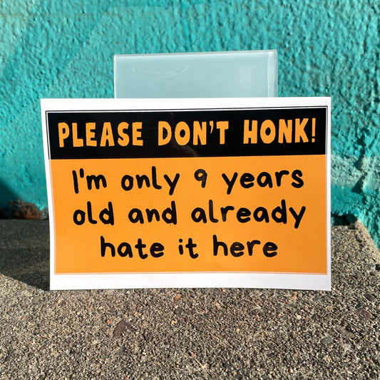 I'm only 9 years old (3x5 sticker)