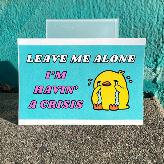 Leave me alone (3x5 sticker)