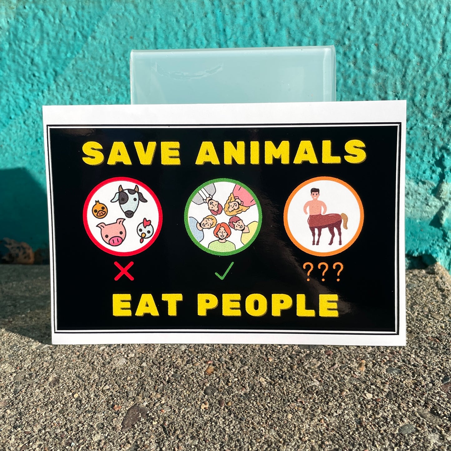 Save animals eat people (3x5 sticker)