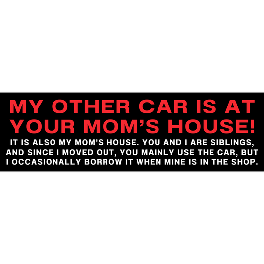 My Other Car 3x10 Sticker
