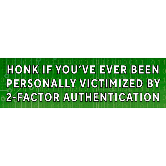 Honk if you're ever been personally victimized (3x10 sticker)