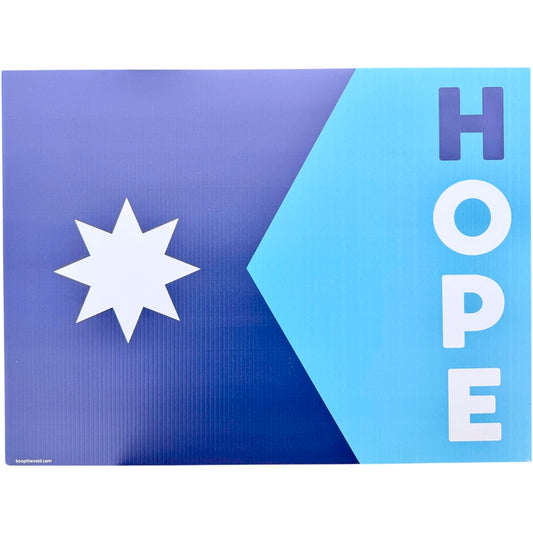 Minnesota Flag HOPE Sign