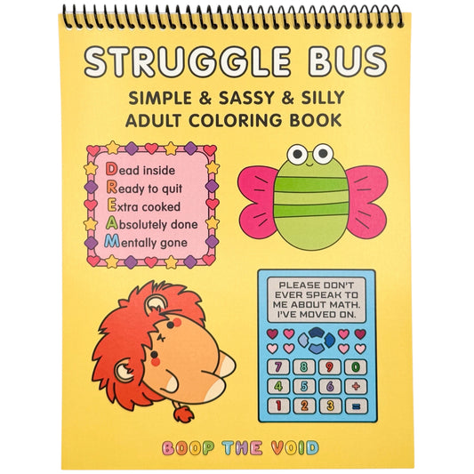 Struggle Bus Adult Coloring Book