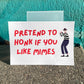 Pretend to Honk Mimes 3x5 Sticker