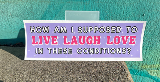 Live love laugh (3x10 sticker)